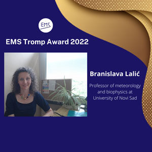 EMS Tromp Awardee 2022 Branislava Lali? (photo: private)